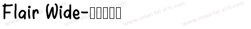 Flair Wide字体转换